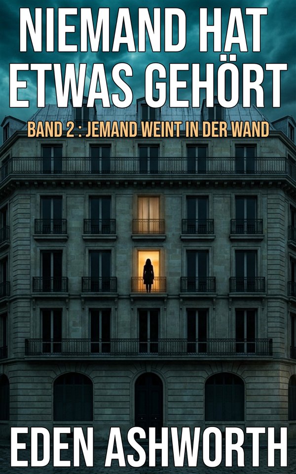Cover von Jemand weint in der Wand, Band 2