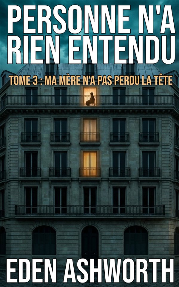 Couverture de Ma mère n'a pas perdu la tête, Tome 3